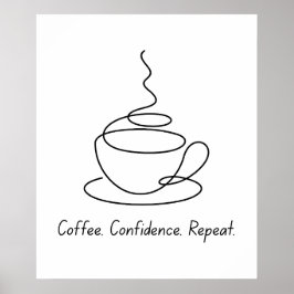 Póster Café, confianza, repetición - Poster motivacional