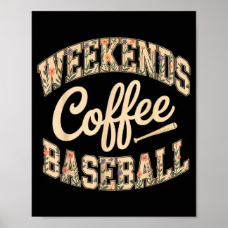 Póster Café de fin de semana béisbol retro lindo vida de