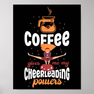 Póster Café de Porristas Me Da Mi Ánimo de Porrista