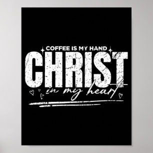Póster Café En Mi Mano Cristo En Mi Corazón Vintage Retro