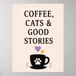 Póster Café, Gatos y Buenos Relatos