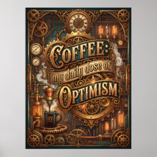 Póster café mi dosis diaria de optimismo