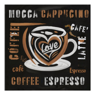 Póster Café Mocca Cappucino Esspreso Cafe'Latte