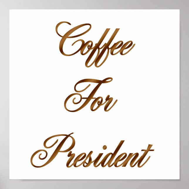 Póster Café Para Presidente (Frente)