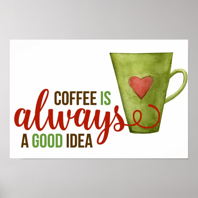 Póster Café siempre buena idea Poster de la Copa Verde (Frente)