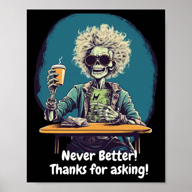 Póster Café Skeleton nunca mejor disfraz de Halloween (Frente)