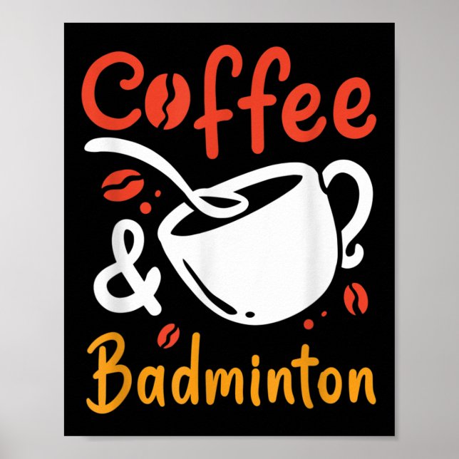Póster Café Y Café Badminton Drinker Badminton Play (Frente)
