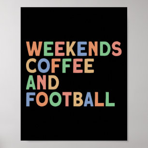 Póster Café y fútbol de fin de semana