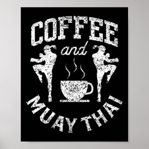 Póster Café y luchador de hobby de Muay Thai artes marcia