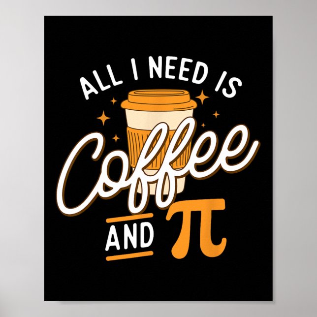 Póster Café Y Pi - Profesor De Ciencias De Pi Day Math Lo (Frente)