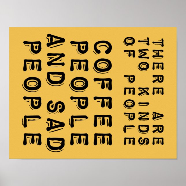 Póster Café Y Triste Gente Rótulo Poster Gracioso (Frente)