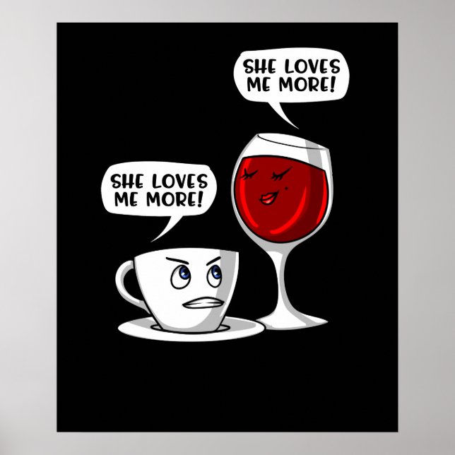 Póster Café Y Vino Que Me Ama Más (Frente)
