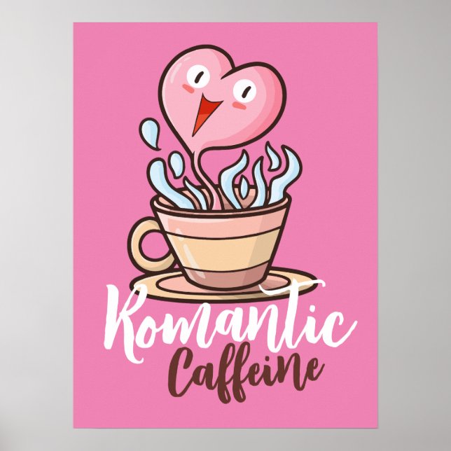 Póster Cafeína romántica del personalizable (Frente)