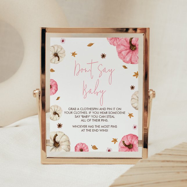 Póster Caída rosa Calabaza pequeña no digas bebé (Girl Fall Pumpkin Baby Shower Don't Say Baby Sign)