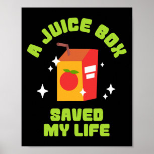 Póster Caja divertida de jugo salvó mi vida de diabetes t