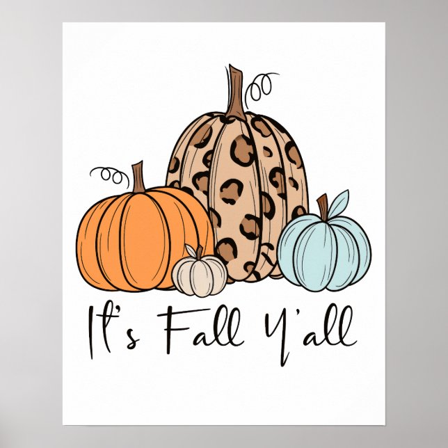 Póster Calabaza de caída de moda | Cita de "It's Fall Yal (Frente)
