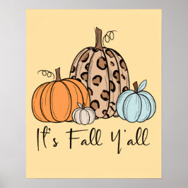 Póster Calabaza de caída de moda | Cita de "It's Fall Yal