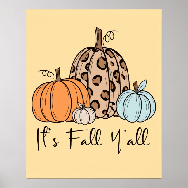Póster Calabaza de caída de moda | Cita de "It's Fall Yal (Frente)
