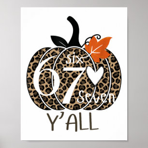 Póster Calabaza Seis Siete Ustedes 67 Número de Meme Dive