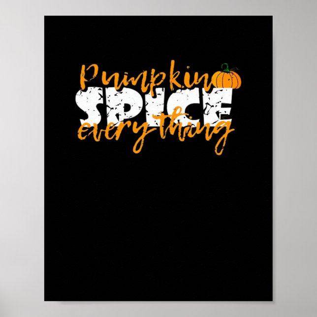 Póster Calabaza Spice Everything Halloween Funny (Frente)