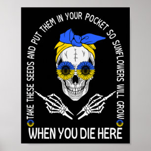 Póster Calavera toma estas semillas y ponlas en tu bolsil