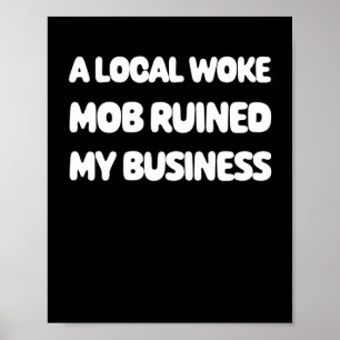 Póster Calcomanía de Woke Mob