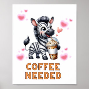 Póster Calcomanía T Se Necesita Café Cebra