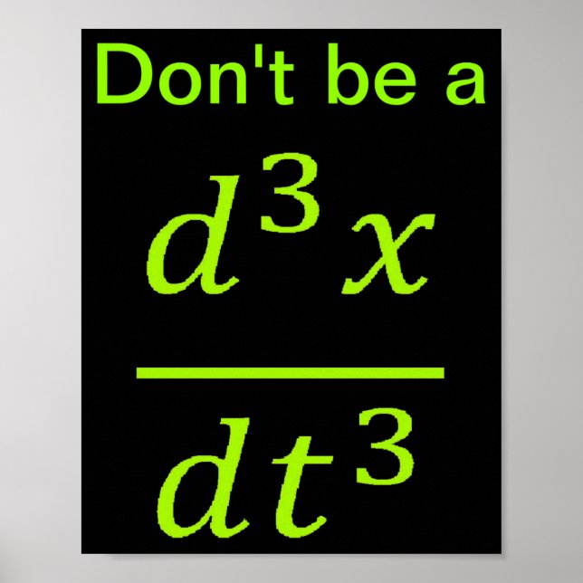 Póster Calculus Physics Joke  (Frente)