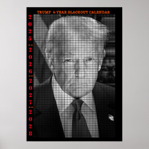 PÓSTER CALENDARIO DE APAGÓN DE TRUMP DE 4 AÑOS