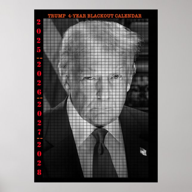 PÓSTER CALENDARIO DE BLACKOUT TRUMP DE 4 AÑOS (Frente)