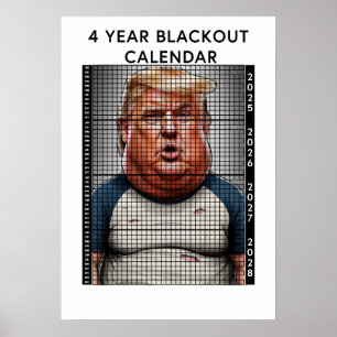 PÓSTER CALENDARIO DE BLOQUEO DE 4 AÑOS DE DONALD TRUMP HU