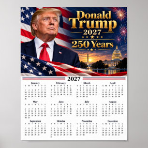 Póster Calendario de Donald Trump 2027, Aniversario 250 d