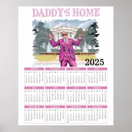 Póster Calendario de la Casa de Papi Donald Trump 2025