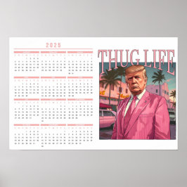 Póster Calendario de la vida de los matones de Donald Tru