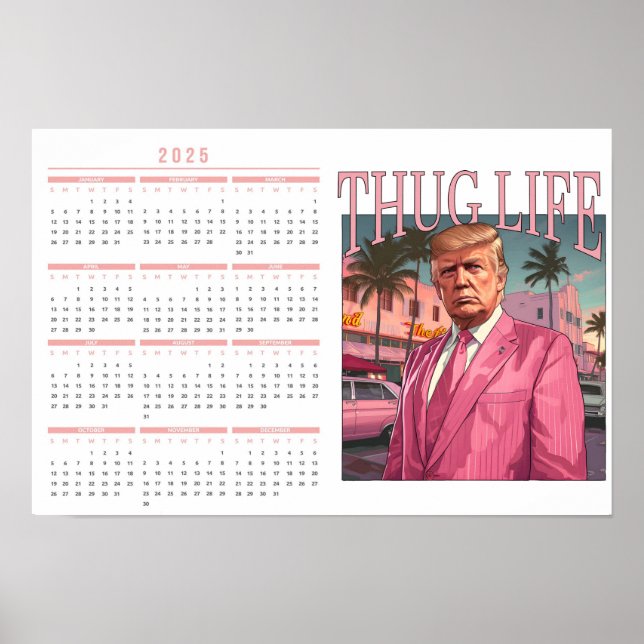 Póster Calendario de la vida de los matones de Donald Tru (Frente)