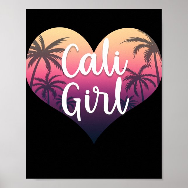Póster California Heart Palm Trees Summer Cali Girl (Frente)