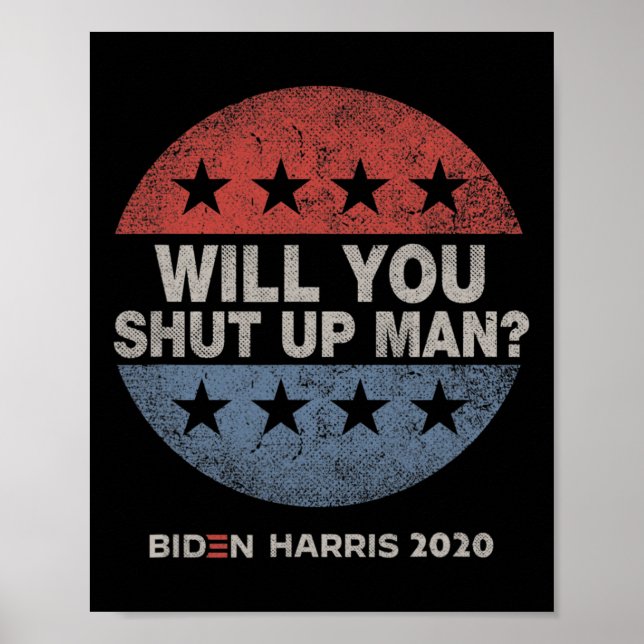 Póster Cállate Hombre - Biden - Harris 2020 (Frente)