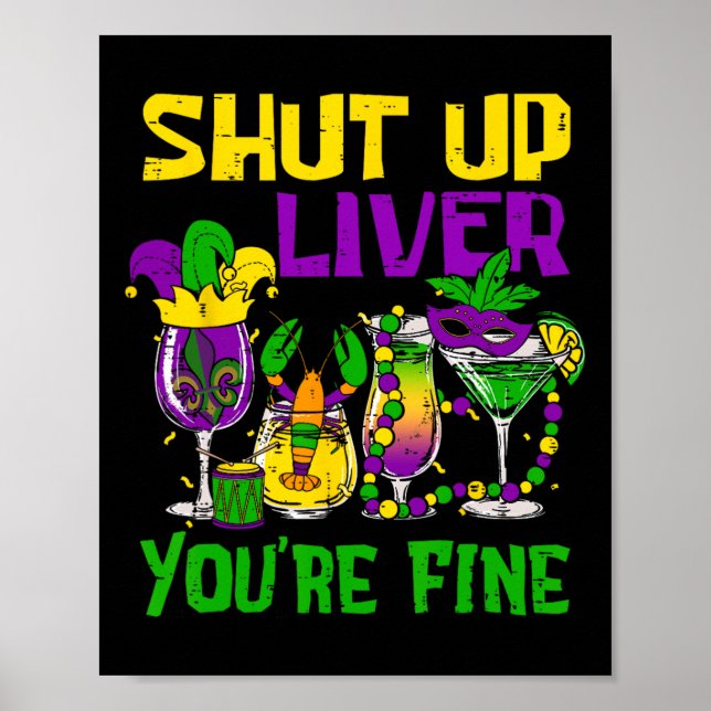 Póster Cállate la vida, estás bien gracioso Mardi Gras Dr (Frente)