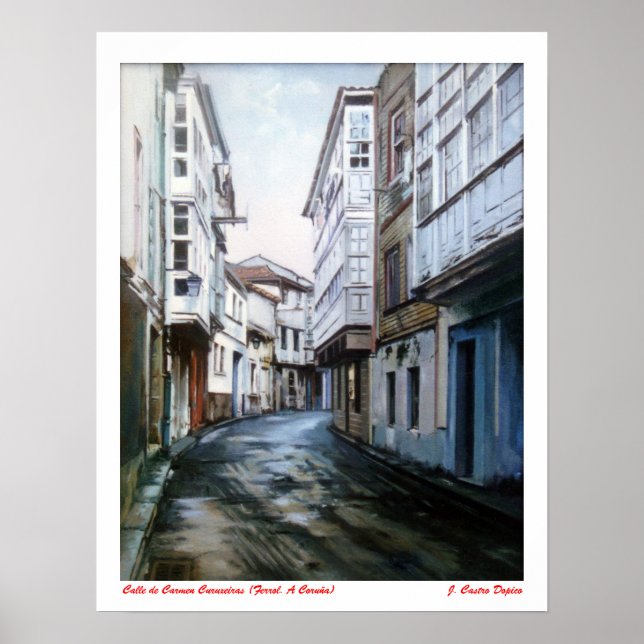 Póster Calle de Carmen Curuxeiras (Ferrol. A Coruña) (Frente)