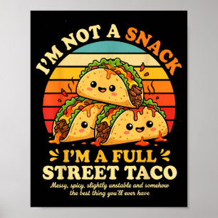 Póster Calle Divertida Dicho de Taco Humor Mono Comida Ka