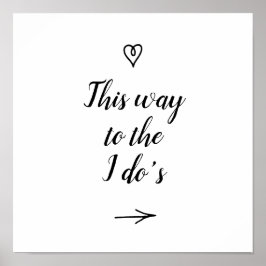 Póster Calligrafía de moda de esta manera al Boda de I Do