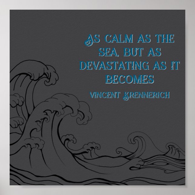 Póster Calm as the Sea Poster (Frente)