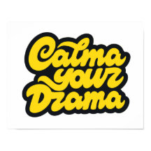 Calma tu drama