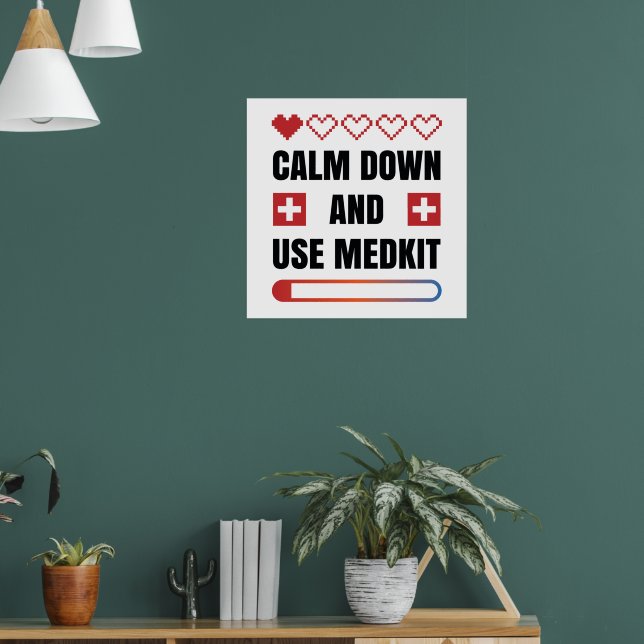 Póster Cálmese y utilice Medkit (Salón 1)