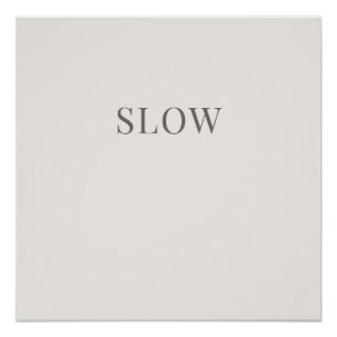 Póster Calmo de Tipografía Mínima - Lento