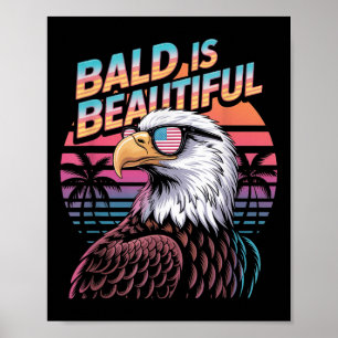 Póster Calvo Es Hermoso Águila Divertido 4 De Julio