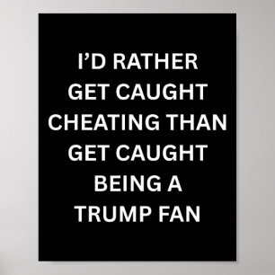 Póster Cámara de besos divertida anti Trump Me gustaría q