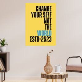 Póster cambia tu sí mismo no la cita motivacional del mun