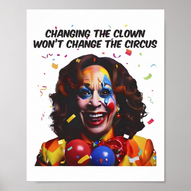 Póster Cambiar el payaso no cambiará el circo Kamala (Frente)