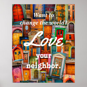 Póster Cambie el amor del mundo sus puertas únicas